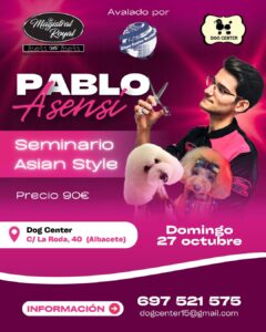 Evento peluqueria canina en albacete por Magistral Royal